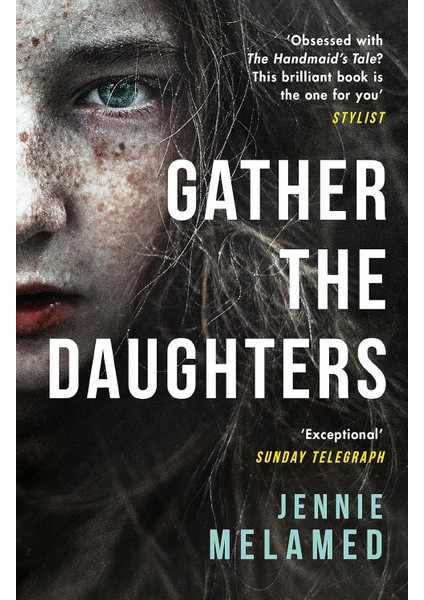 Gather The Daughters: Shortlisted For The Arthur C Clarke Award