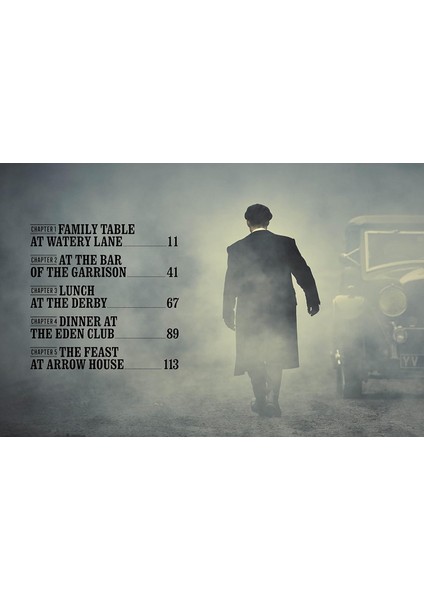 The Official Peaky Blinders Cookbook: 50 Recipes Selected By The Shelby Company Ltd