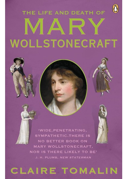 The Life And Death Of Mary Wollstonecraft