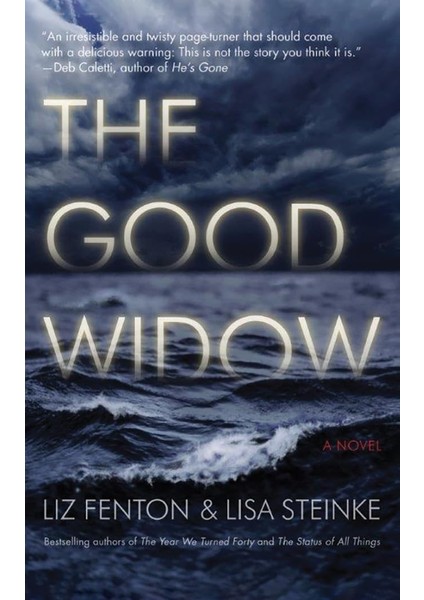 The Good Widow: A Novel