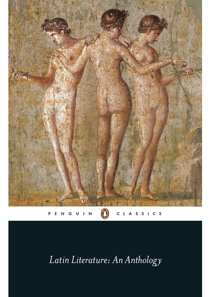 Latin Literature: An Anthology