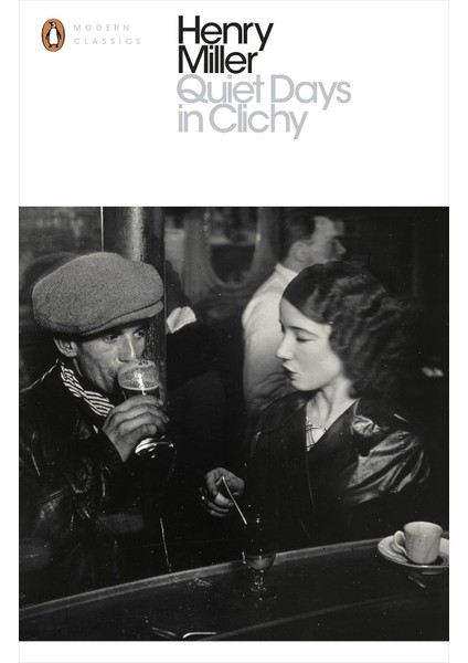 Quiet Days In Clichy