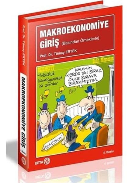 Makro Ekonomiye Giriş: Basından Örneklerle - Tümay Ertek