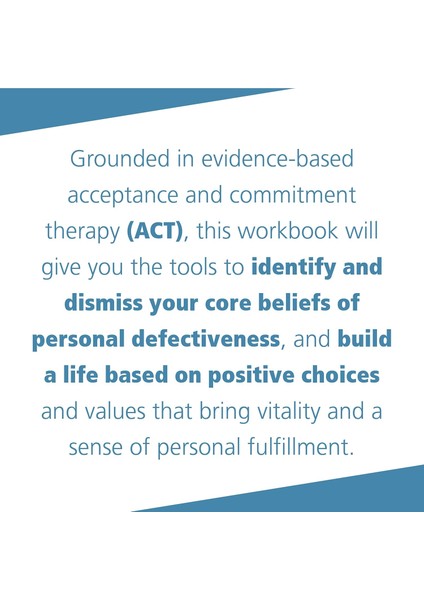 The Act Workbook For Depression And Shame: Overcome Thoughts Of Defectiveness And Increase Well-Bein modelleri