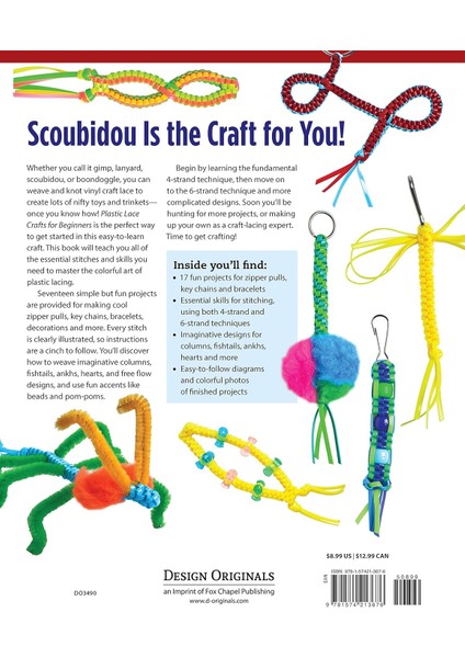 Plastic Lace Crafts For Beginners: Groovy Gimp, Super Scoubidou, And Beast Boondoggle