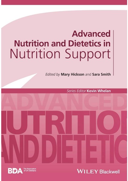 Advanced Nutrition And Dietetics In Nutrition Support