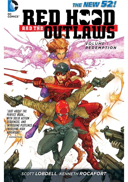 Red Hood And The Outlaws Vol. 1: Redemption (The New 52)