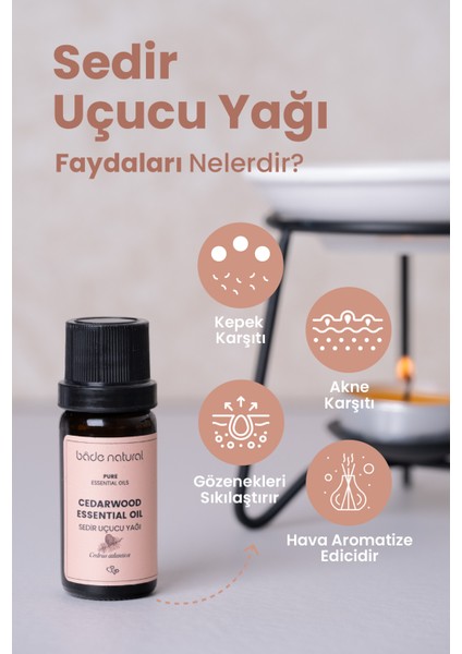 Bade Natural Sedir Ağacı Uçucu Yağı %100 Saf 10 ml