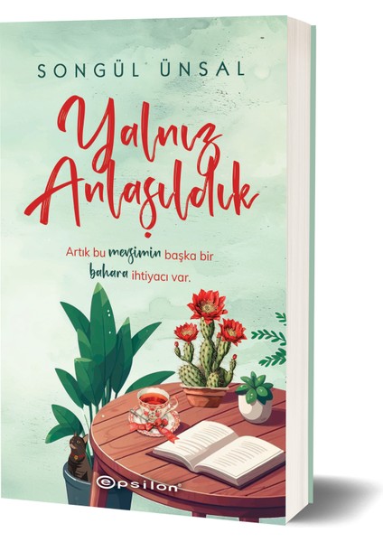 Yalnız Anlaşıldık - Songül Ünsal