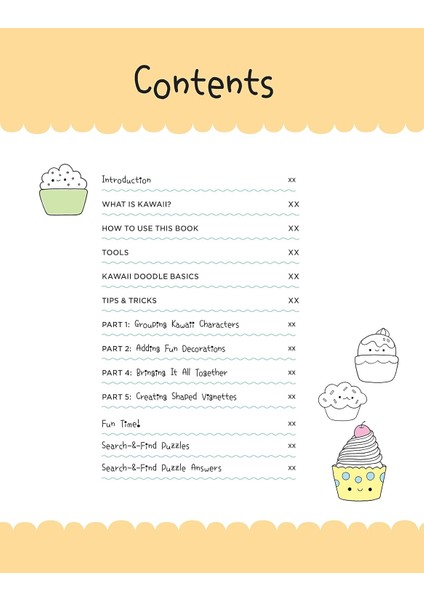 Kawaii Doodle World: Sketching Super-Cute Doodle Scenes With Cuddly Characters, Fun Decorations, Whi