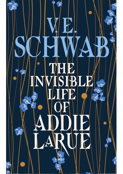 The Invisible Life Of Addie Larue
