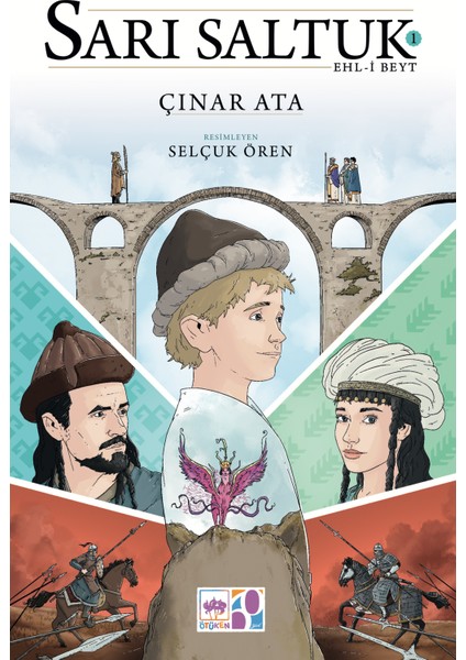 Sarı Saltuk 1 Ehl-i Beyt - Çınar Ata