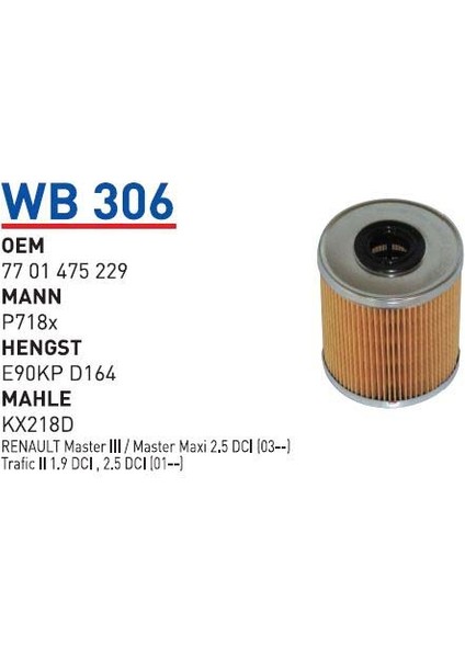Wb306 Oem 7701475229 Renault master III master maxi 2.5 dci 03 Otomobil yakıt filtre dizel fuel filter diesel