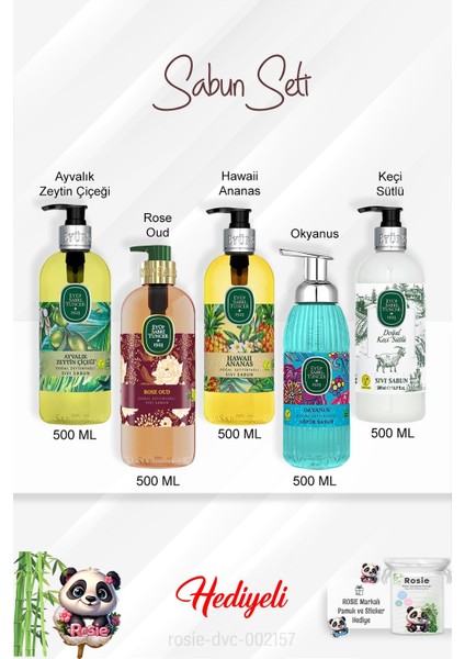 Sabun Paket 500 ml Okyanus, Hawaii Ananas, Rose Oud, Keçi Sütlü, Ayvalık Zeytin Çiçeği ve Rosie
