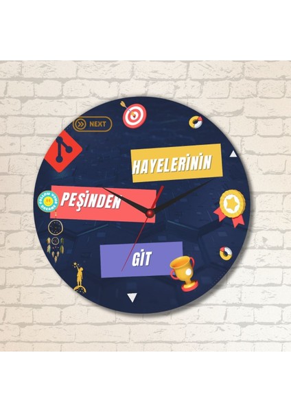 Hayelerinin Peşinden Git Tasarımlı Duvar Cam Saati