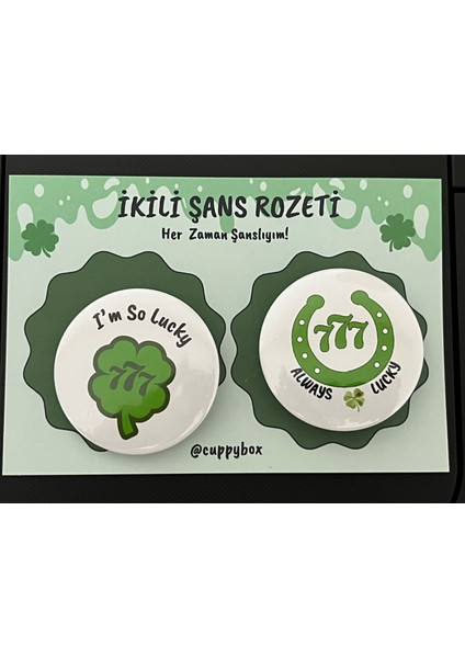 Ikili Şans Rozeti 44MM Metal Rozet