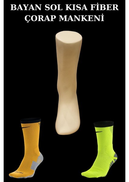 Yerli Üretim Yüksek Kalite Polyester Kadın Sol Ayak Kısa Çorap Manken