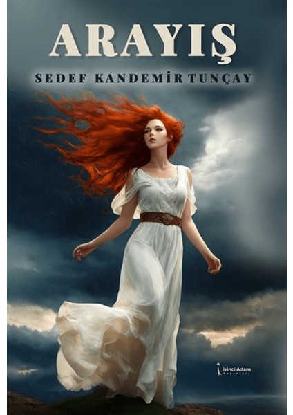 Arayış - Sedef Kandemir Tunçay