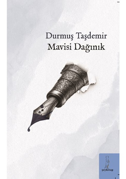 Mavisi Dağınık - Durmuş Taşdemir