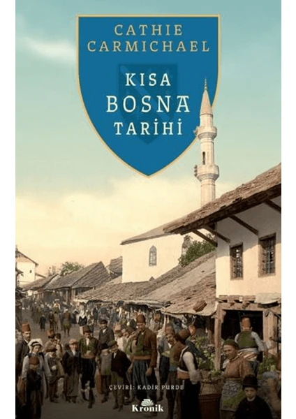 Kısa Bosna Tarihi - Cathie Carmichael