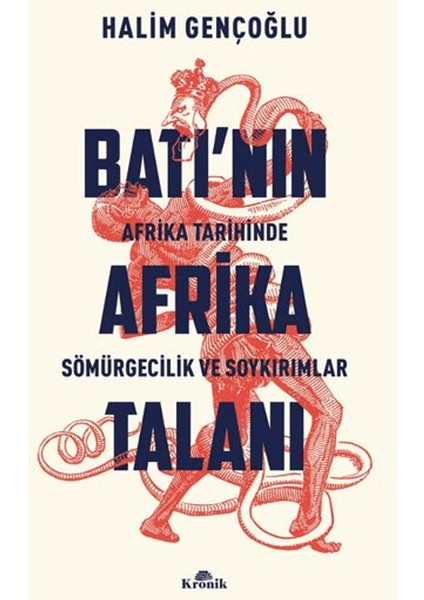 Batı’nın Afrika Talanı - Halim Gençoğlu