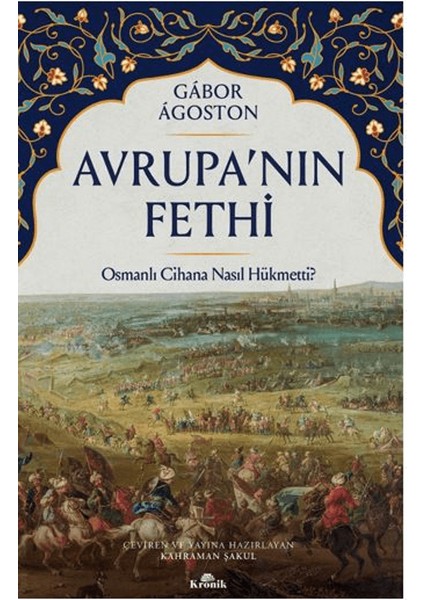 Avrupa’nın Fethi - Gabor Agoston