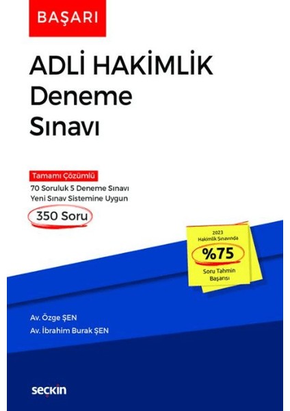 Başarı – Adli Hakimlik Deneme Sınavı - Özge Şen