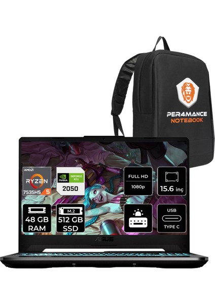 Tuf Gaming A15 Amd Ryzen 5 7535HS 48GB 512GB SSD RTX2050/4GB 15.6" Fhd 144Hz Fdos Taşınabilir Bilgisayar & Per4 Çanta HN052P327