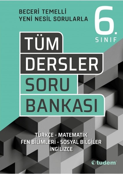 6. Sınıf Tüm Dersler Beceri Temelli Soru Bankası