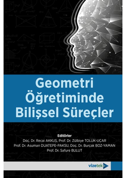 Geometri Öğretiminde Bilişsel Süreçler