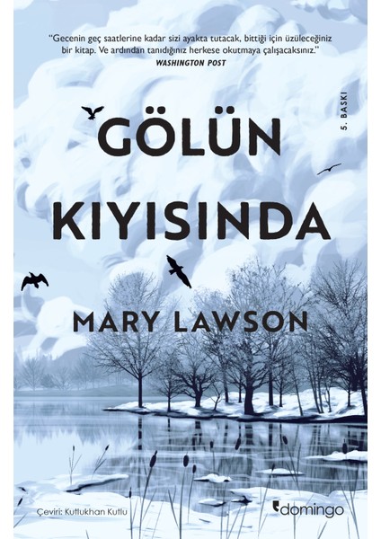 Gölün Kıyısında - Mary Lawson