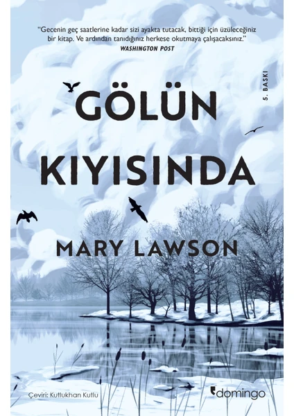 Gölün Kıyısında - Mary Lawson