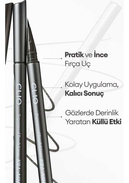 İnce, Mikrofiber Fırça Uçlu Kalem Eyeliner CLIO Superproof Brush Liner Kill Ash (001 Ash Gray)