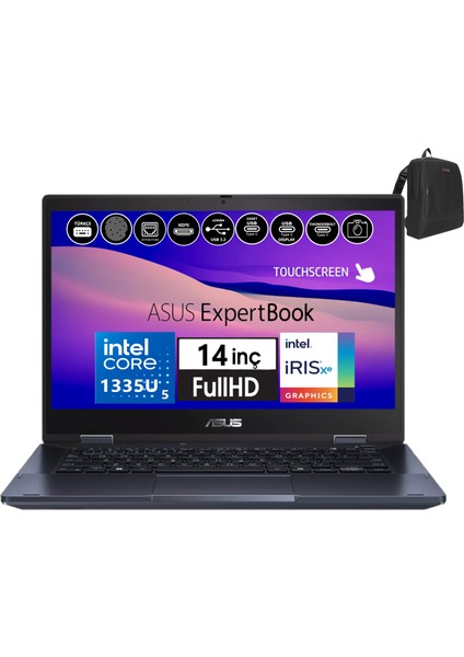 Expertbook B3 Flip B3402FVA Intel Core I5-1335U 40GB 256GB SSD 14" Fhd Dokunmatik Freedos Taşınabilir Bilgisayar B3402I58512S0D11+ZETTAÇANTA