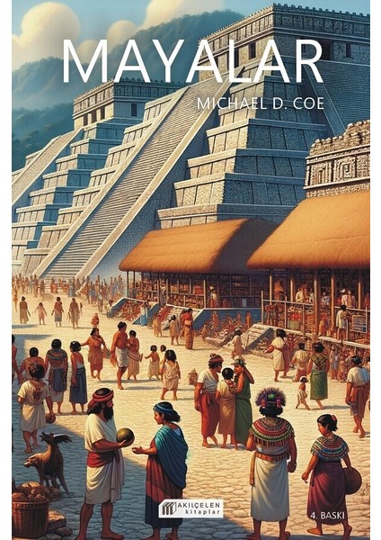 Mayalar - Michael D. Coe