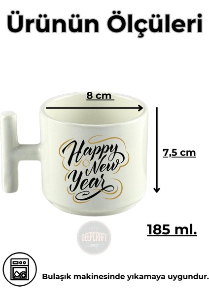 Deepcraft Best Quality 'Happy New Year' T Kulplu Kupa 185 Ml