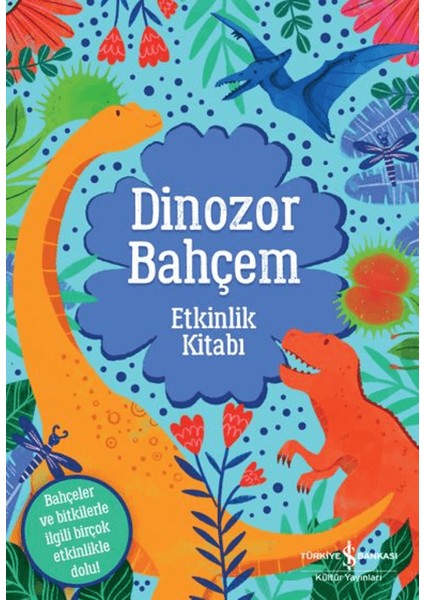 Dinozor Bahçem - Emily Hibbs