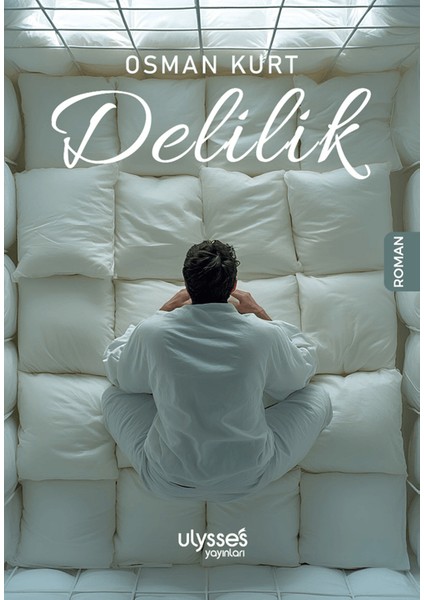 Delilik - Osman Kurt