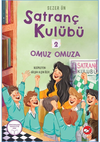 Satranç Kulübü 2 : Omuz Omuza - Sezer Ün