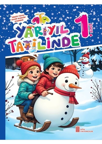 1. Sınıf Yarıyıl Tatilinde