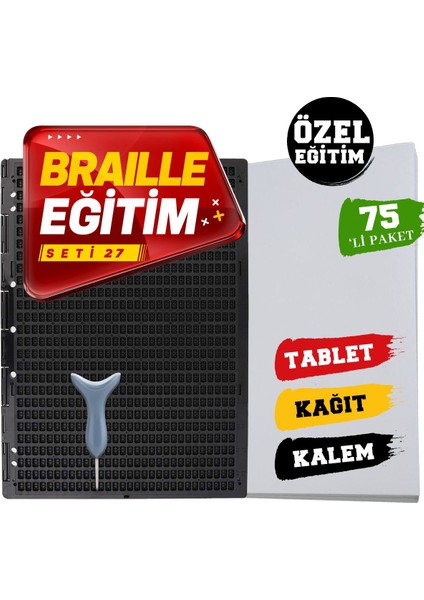 Braille Eğitim Seti 27 (75'li) (27 Satırlı Braille Tablet, Braille Kalem, 75'li Braille Yazı Kağıdı)