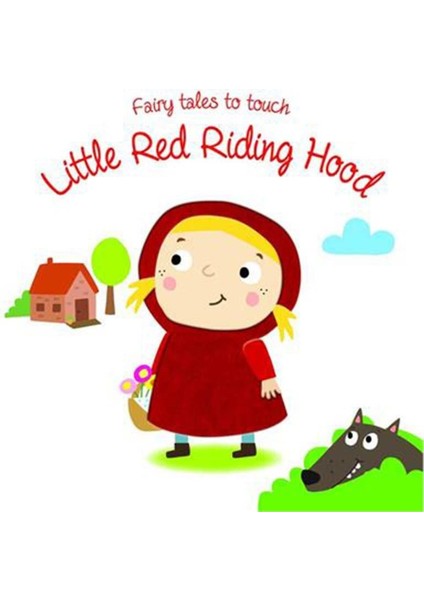 Fairy Tales To Touch: Red Riding Hood