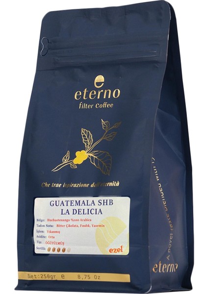 Eterno Guatemala Shb La Delicia Öğütülmüş x 2 Adet - 250gr