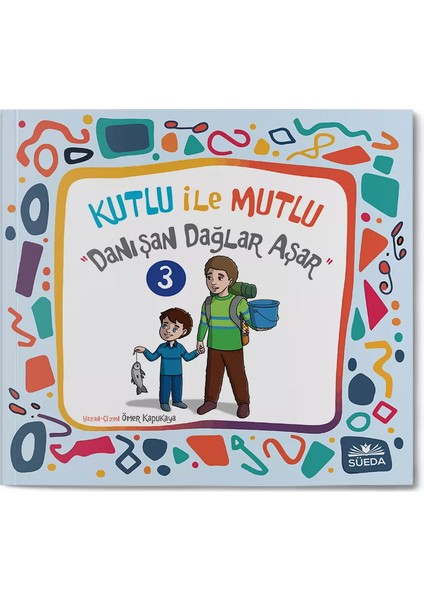 Kutlu ile Mutlu (Danışan Dağlar Aşar)