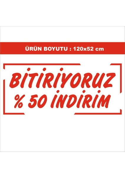 Mağaza Vitrin (Bitiriyoruz %50) Indirim Yazısı Sticker