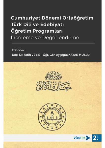 Cumhuriyet Dönemi Ortaöğretim Türk Dili ve Edebiyatı Öğretim Prog