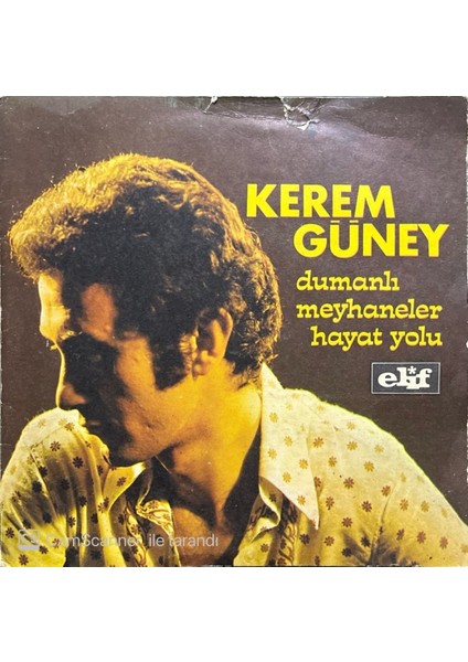 Kerem Güney - Dumanlı Meyhaneler 45'lik Plak