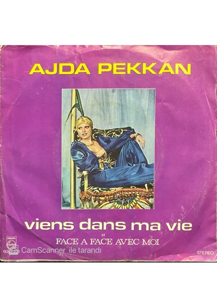 Ajda Pekkan – Viens Dans Ma Vie 45'lik Plak