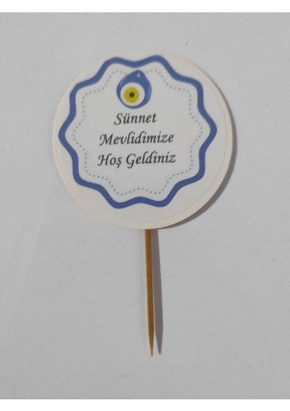 30 Adet Sünnet Mevlidimize Hoş Geldiniz Yazılı Sünnet Kürdanı 6,5 cm - Toothpick