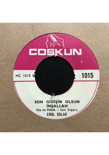 Erol Solak – Son Gidişin Olsun Inşallah 45'lik Plak